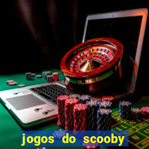 jogos do scooby doo adventure 1 2 3 4 5